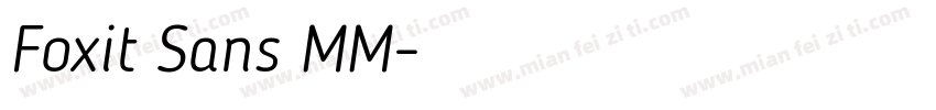 Foxit Sans MM字体转换